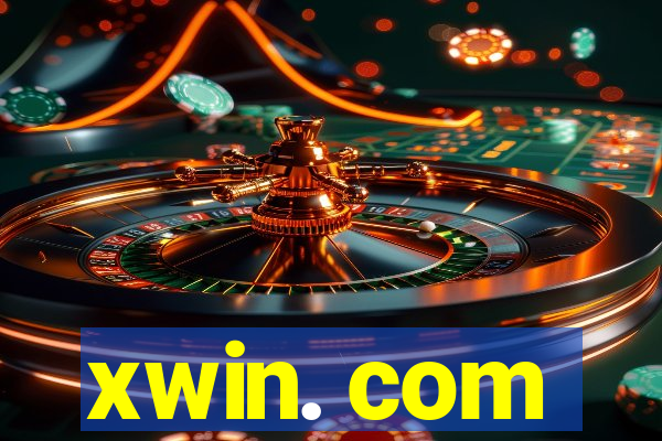 xwin. com